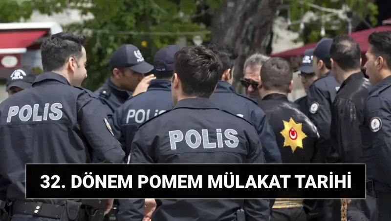 32. Dönem POMEM Mülakat Sonuçları: Parkur ve Sözlü Mülakat Detayları